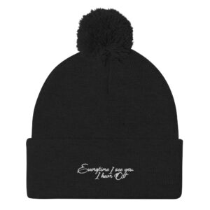 Everytime I see you Beanie