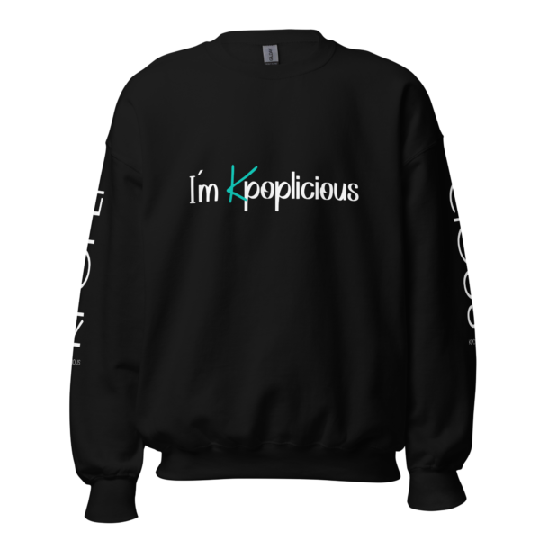 I am Kpoplicious Unisex Sweatshirt