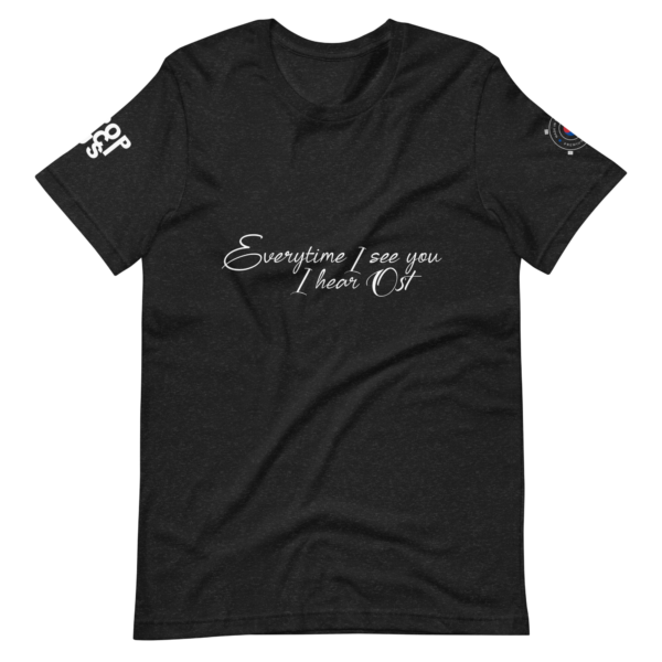 Everytime I see you Unisex t-shirt